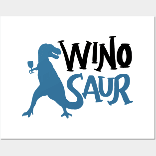 WinoSaur - Funny Wine Lover Shirts And Gifts - T-Rex Posters and Art